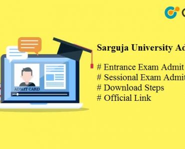 Sarguja University Admit Card 2025 – Download UG PG Sessional/ Entrance Exam