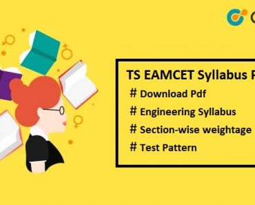 TS EAPCET Syllabus 2025 Pdf – Weightage, Exam Pattern
