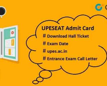 UPESEAT Admit Card 2024: Online Exam Date, Centers, Download PDF