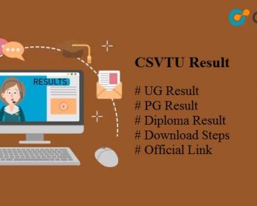 CSVTU Result 2024 : Download Latest Results at csvtu.ac.in