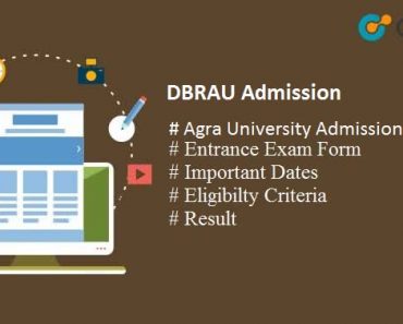 DBRAU Admission 2025, Agra University Entrance Form, Apply Here!!