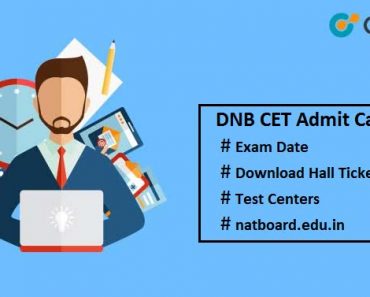 DNB CET Admit Card 2021 – Download Hall Ticket, natboard.edu.in