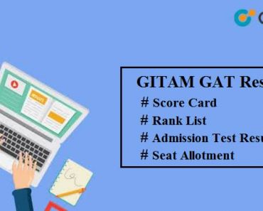 GITAM GAT 2024: Check Your Result Here