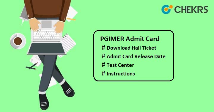 PGIMER Admit Card 2025