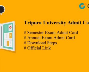 Tripura University Admit Card 2024 Download Semester/ Annual Hallticket