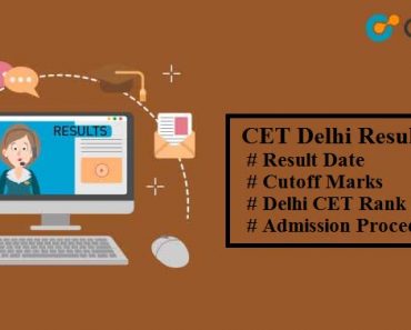 CET Delhi Result 2025 : Check Date, Cut Off and Download Rank Card