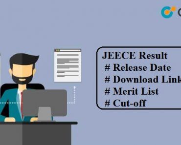 JEECE Result 2020 : Date, Download Link, Merit List, Cut-Off Get Here