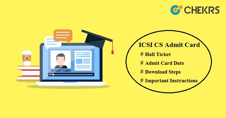 ICSI CS Admit Card 2025