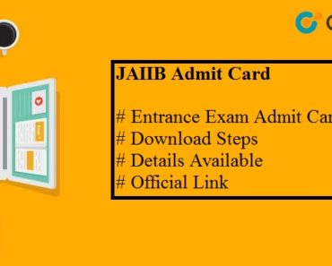 JAIIB Admit Card 2025 : Get Your Admit Card Here.
