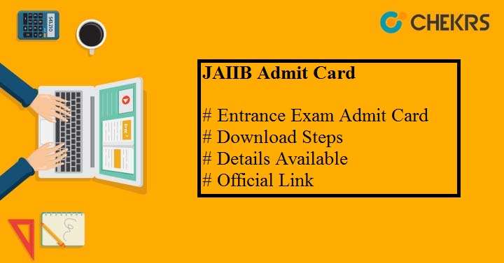 JAIIB Admit Card 2022
