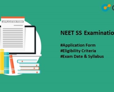 NEET SS 2025 Application Form, Exam Date, Admit Card, Syllabus