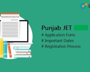 Punjab JET 2025 – Application Form, Important Dates, Registration Process