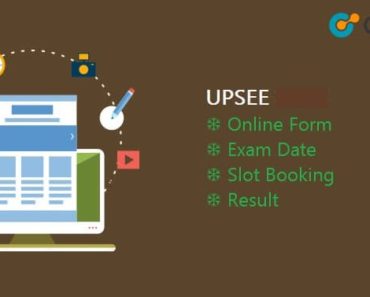 UPSEE 2022 : Application Form, Read Eligibility Criteria