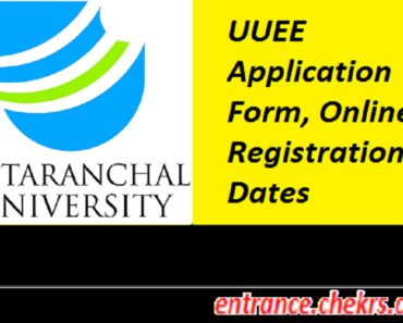 UUEE Application Form 2025 , Online Registration Dates, Eligiblity