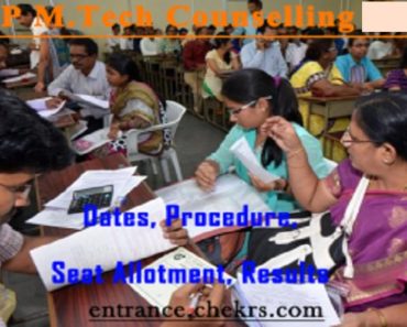 MP M.Tech Counselling 2024, Date, Admission Procedure, Seat Allotment