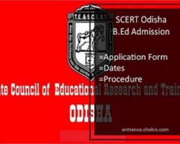 SCERT Odisha B.Ed Admission 2025 Application Form, Dates, Procedure