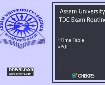 Assam University Exam Routine 2025 Silchar TDC Even Sem Exam Date