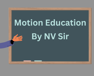 Motion Education Kota by NV Sir