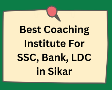 Best Coaching Institute For SSC, Bank, LDC Preparation in Sikar