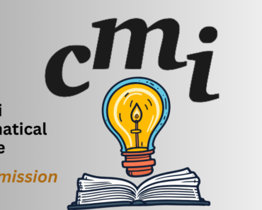 CMI MSc Admission 2024- Application Form, Eligibility, Other Details