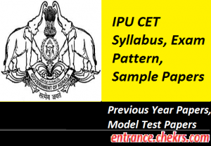 IPU CET Syllabus, Exam Pattern 2017