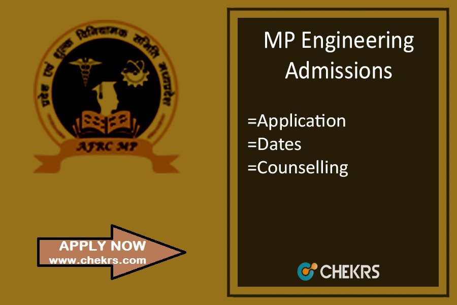 MP BE Admission- Application Form, Dates, Counselling, Seat Allotment