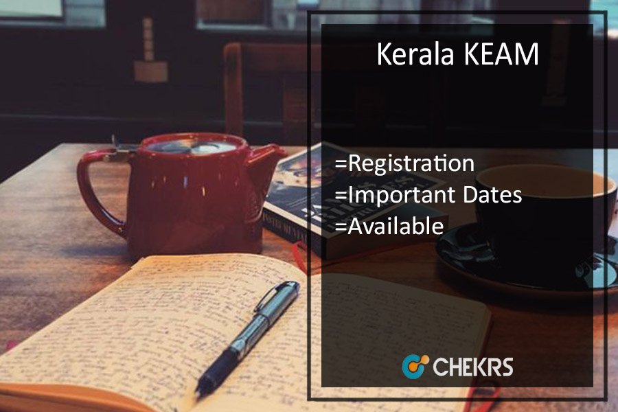 KEAM Registration, Exam Dates, Syllabus, Exam Pattern, Admit Card