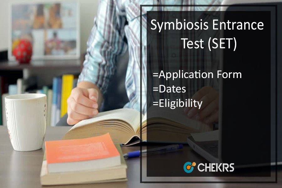 Symbiosis SET Application Form, Eligibility, Dates, Syllabus