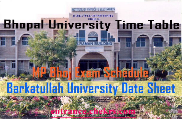 schedule entrance exams 2019 BU Table Time Bhopal Barkatullah   University