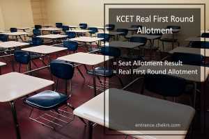 KCET Real First Round Allotment Released- kea.kar.nic.in Seat Allotment Result