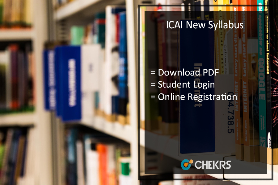 ICAI New Syllabus, Student Login - Online Registration Pdf Download
