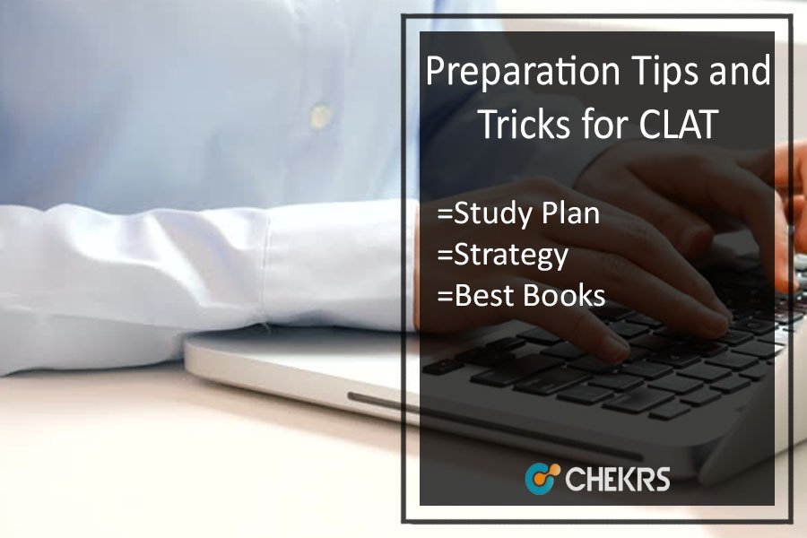 Preparation Tips/ Tricks for CLAT Exam- Study Plan | Strategy