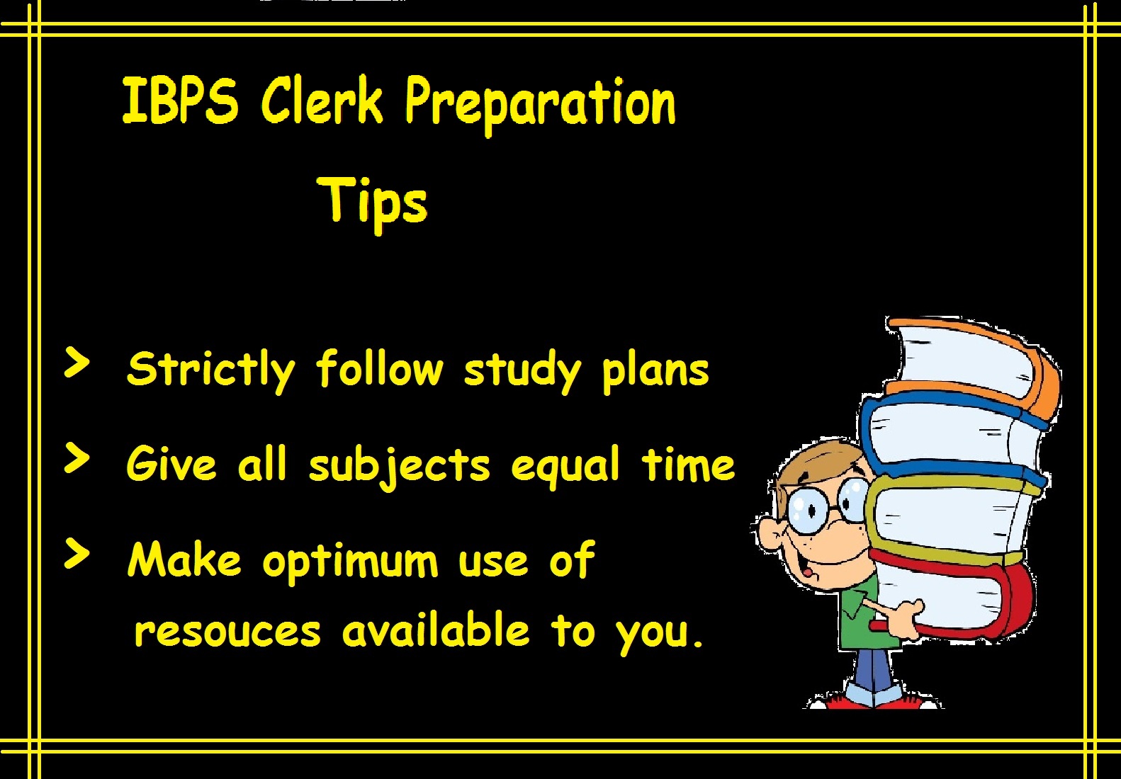 How To Crack IBPS Clerk- Preparation Tips, Strategy, Study Plan