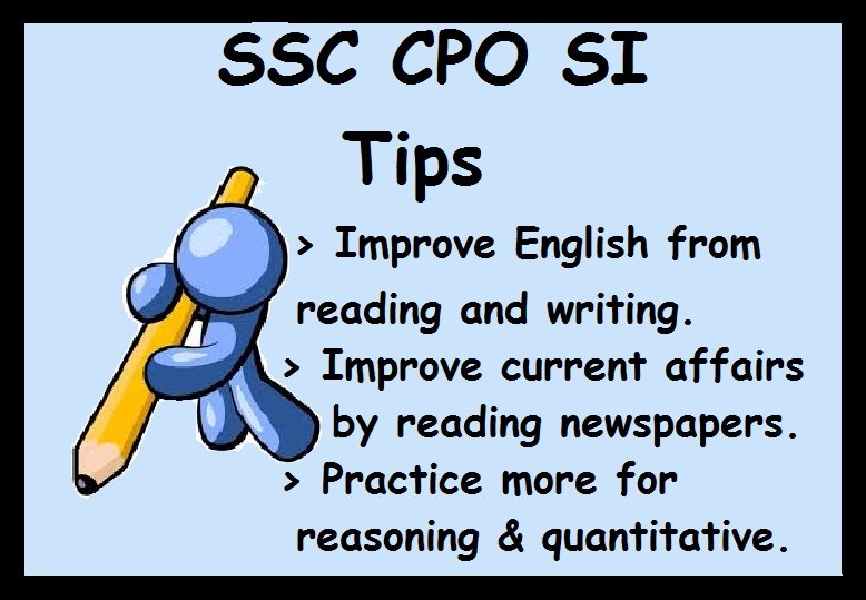 How To Prepare for SSC CPO- SI Tips To Crack Exam, Strategy