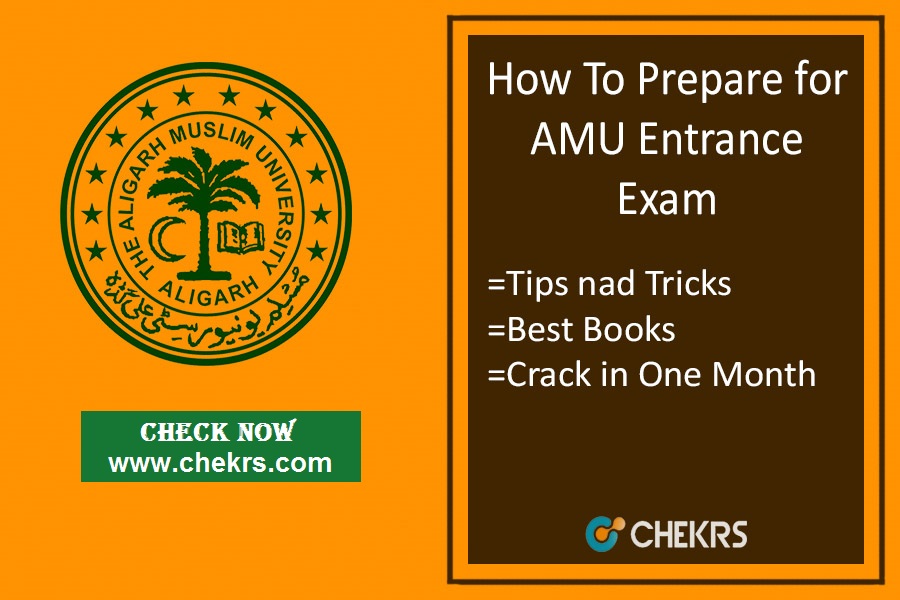 How To Prepare for AMU Entrance Exam- Tips, Strategy, 1 Month Plan