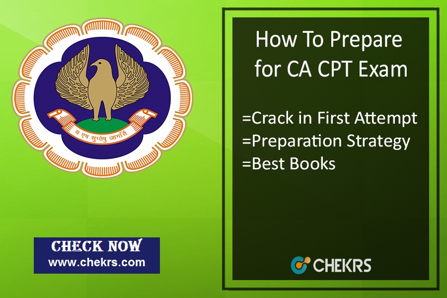 How To Prepare for CA CPT Exam- Cracking Tips, First Attempt Strategy