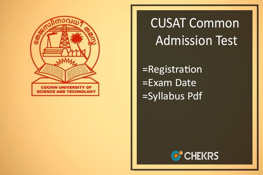 CUSAT CAT : Application Form, Eligibility, Date, Syllabus & Pattern