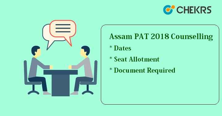 Assam PAT Counselling